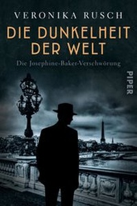 Abbildung von: Die Dunkelheit der Welt - Piper