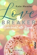 Cover: Love Breaker - Liebe bricht alle Regeln - Piper
