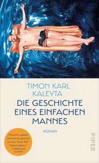 Abbildung von: Die Geschichte eines einfachen Mannes - Piper