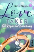 Cover: Love Taker - Die Regeln der Anziehung - Piper