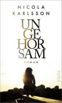 Abbildung von: Ungehorsam - Piper