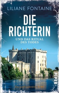 Enlarge image Cover: Die Richterin und das Ritual des Todes - Piper