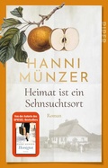 Cover: Heimat ist ein Sehnsuchtsort - Piper