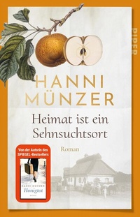 Abbildung von: Heimat ist ein Sehnsuchtsort - Piper