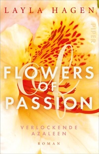 Abbildung von: Flowers of Passion - Verlockende Azaleen - Piper