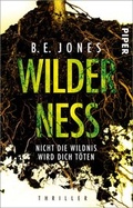 Cover: Wilderness - Nicht die Wildnis wird dich t&ouml;ten - Piper