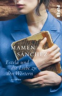 Abbildung von: Estela und die Liebe zu den Wörtern - Piper