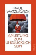 Cover: Anleitung zum Ungl&uuml;cklichsein - Piper