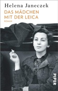 Cover: Das M&auml;dchen mit der Leica - Piper