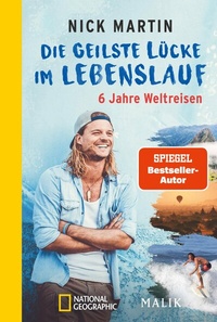 Abbildung von: Die geilste Lücke im Lebenslauf - Piper