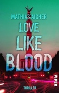 Cover: Love like Blood - between pages by Piper