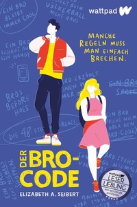 Enlarge image Cover: Der Bro-Code - Wattpad@Piper