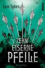 Cover: Zehn eiserne Pfeile - Piper