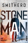 Cover: Stone Man. Die Ankunft - Piper