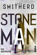 Cover: Stone Man. Die R&uuml;ckkehr - Piper