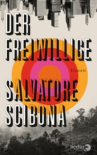 Abbildung von: Der Freiwillige - Berlin Verlag
