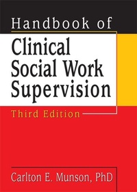 Enlarge image Cover: Handbook of Clinical Social Work Supervision - Routledge