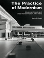Cover: The Practice of Modernism - Routledge