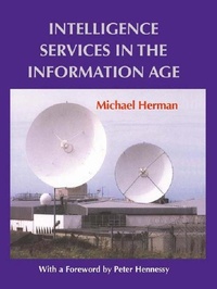 Enlarge image Cover: Intelligence Services in the Information Age - Routledge