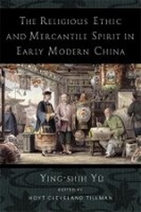 Abbildung von: The Religious Ethic and Mercantile Spirit in Early Modern China - Columbia University Press