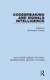 Enlarge image Cover: Codebreaking and Signals Intelligence - Routledge