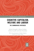 Cover: Cognitive Capitalism, Welfare and Labour - Routledge