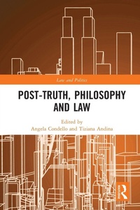 Enlarge image Cover: Post-Truth, Philosophy and Law - Routledge