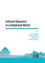 Cover: Cultural Dynamics in a Globalized World - Routledge