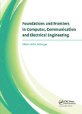 Cover: Foundations and Frontiers in Computer, Communication and Electrical Engineering - CRC Press