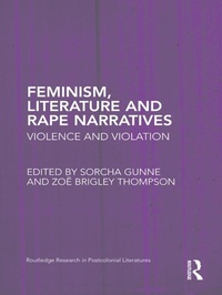 Enlarge image Cover: Feminism, Literature and Rape Narratives - Routledge