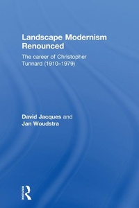 Enlarge image Cover: Landscape Modernism Renounced - Routledge