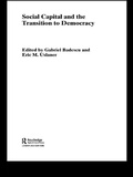 Cover: Social Capital and the Transition to Democracy - Routledge