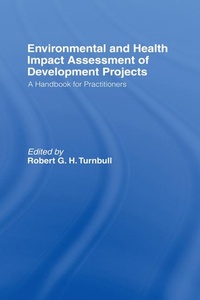 Bild vergrößern Bild: Environmental and Health Impact Assessment of Development Projects - Routledge