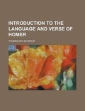 Cover: Introduction to the Language and Verse of Homer - Rarebooksclub.com