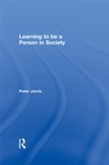 Abbildung von: Learning to be a Person in Society - Routledge