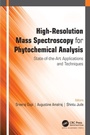 Cover: High-Resolution Mass Spectroscopy for Phytochemical Analysis - Apple Academic Press Inc.