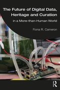 Cover: The Future of Digital Data, Heritage and Curation - Routledge