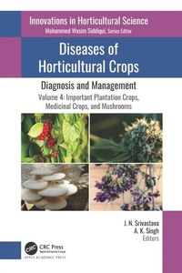 Abbildung von: Diseases of Horticultural Crops: Diagnosis and Management - Apple Academic Press Inc.
