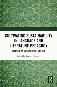 Abbildung von: Cultivating Sustainability in Language and Literature Pedagogy - Routledge