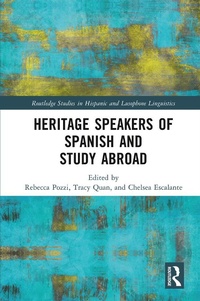 Abbildung von: Heritage Speakers of Spanish and Study Abroad - Routledge