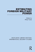 Cover: Estimating Foreign Military Power - Routledge