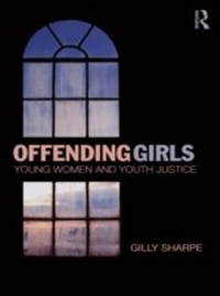 Enlarge image Cover: Offending Girls - Willan Publishing