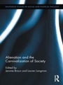 Cover: Alienation and the Carnivalization of Society - Routledge