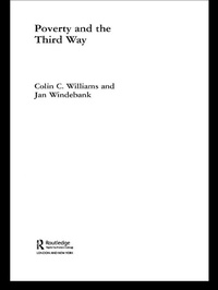 Enlarge image Cover: Poverty and the Third Way - Routledge