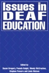 Abbildung von: Issues in Deaf Education - David Fulton Publishers Ltd