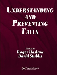 Enlarge image Cover: Understanding and Preventing Falls - CRC Press