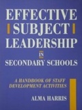 Cover: Effective Subject Leadership in Secondary Schools - David Fulton Publishers Ltd