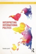 Cover: Interpreting International Politics - Routledge
