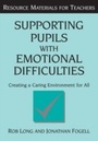 Cover: Supporting Pupils with Emotional Difficulties - David Fulton Publishers Ltd