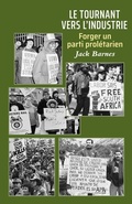 Cover: Le tournant vers l'industrie - Pathfinder Press